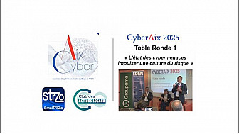 Acteurs Locaux Savoie - CYBERSÉCURITÉ avec la  Première table ronde de CyberAix 2025  